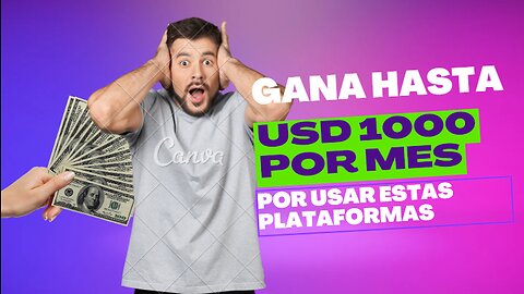 4 Plataformas que PAGAN POR USARLAS!!