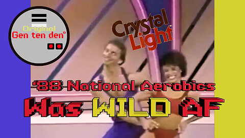 '88 Aerobics Championship was Wild AF | NSFW audio | GenX | Gen ten den