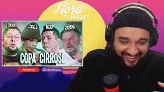 (REACT) TODO MUNDO ALUCINADO - COPA CIRR0SE! - @Canal Canalha