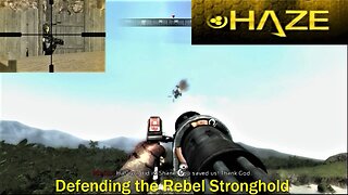 How Bad Is It? HAZE- PS3- Defending the Rebel Stronghold