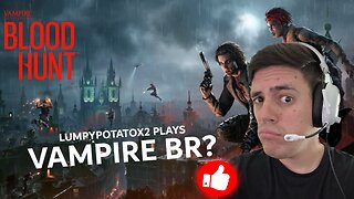 Vampire Battle Royale?! - Live Stream & Chat