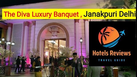 The Diva Luxury Banquet Hall , Janakpuri Dilli Haat Gate No 1 Delhi | wedding Venue - Party Palace
