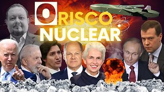 O Risco Nuclear, E Nós Com Isso?