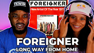 Foreigner - Long Way From Home