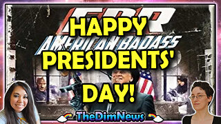 TheDimNews LIVE: Happy Presidents' Day!