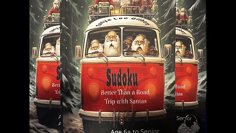 Sudoku Better Than a Road Trip with Santa