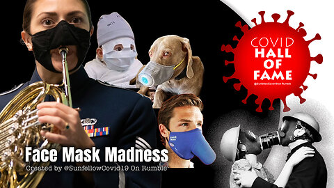 COVID HALL OF FAME: Face Mask Madness