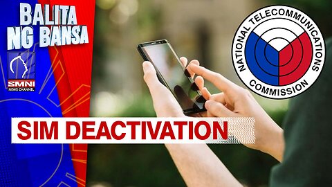 NTC, muling nagpaalala na tuluyan nang i-deactivate ang mga hindi rehistradong SIM sa lunes