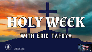 03 Apr 23, Knight Moves: Holy Week with Eric Tafoya