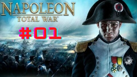 Napoleon Total War #1 Gameplay-Campanha da Itália-Vive La France.NO COMMENTARY