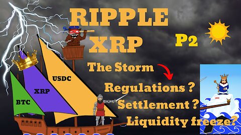 ⚠️🇺🇸 XRP 2024- BG123 The Ship Scene, Storm and Regs- Part 2. 🇺🇸⚠️