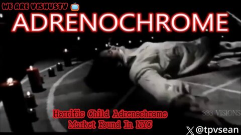 Horrific Child Adrenochrome Market Found In NYC... #VishusTv 📺