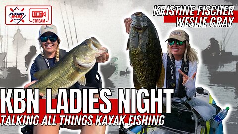 KBN Ladies Night! Kristine Fischer and Weslie Gray
