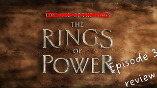 Rings Of Power - Episode 3 review