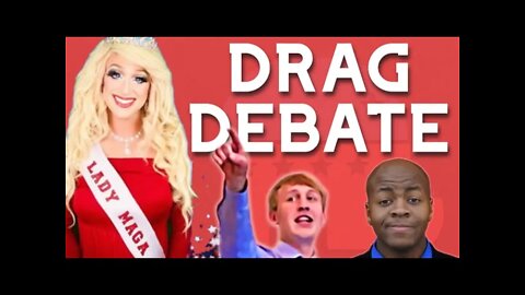 DEBATE: Are Drag Queens A Problem?