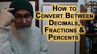 How to Convert Between Decimals, Fractions and Percents, Percentages [ASMR Math]