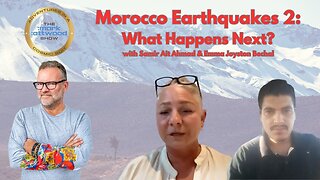 Morocco Earthquakes 2: What Happens Next?