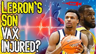Lebron's Son VACCINE INJURED? - Bronny James Has Heart Attack! - Elon Musk ASKS QUESTIONS