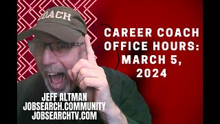 Career Coach Office Hours: March 5 2024