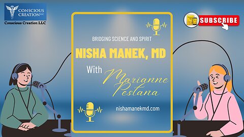 Nisha Manek with Marianne Pestana #informationmedicine #bridgingscienceandspirit #intention