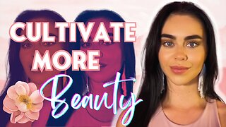 How to become more beautiful without changing your physical appearance