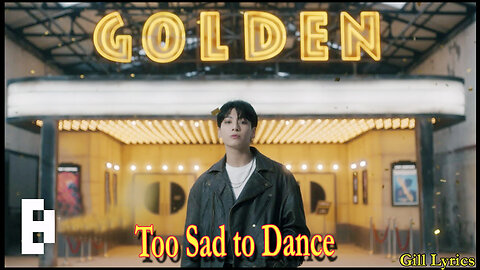 Jung Kook (정국) - Too Sad to Dance Lyrics