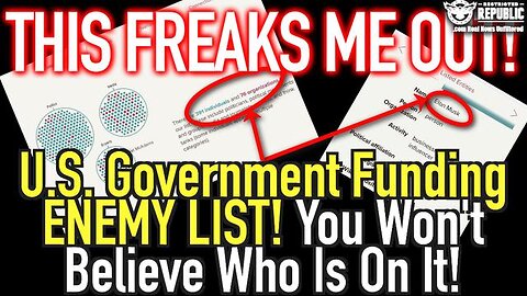 THIS FREAKS ME OUT! U.S. STATE DEPARTMENT FUNDING REAL ENEMY LIST! YOU WONT BELIEVE WHO’S ON IT!