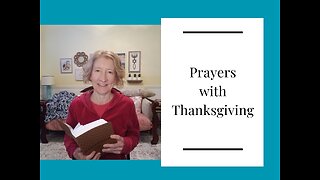 Prayers with Thanksgiving