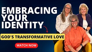 Psalm 139: Embracing Your Identity and God's Transformative Love