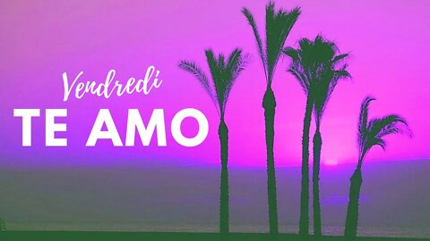 Te Amo VENDREDI 💗🤍[no copyright music for vlog]