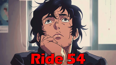 So I've Been Thinking... | Ride 54