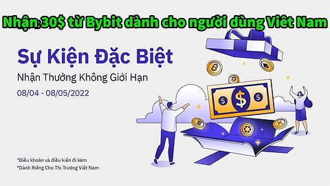 Hưỡng dẫn nhận 30 từ sàn Bybit - Dành cho người dùng Việt Nam
