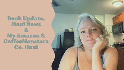 Book Update, Maui News & a Haul of Goodies