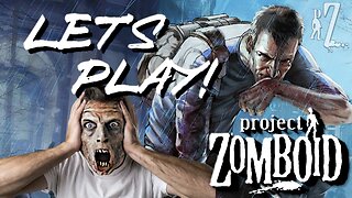 Project Zomboid - Let's Play! Mr. Gold #005