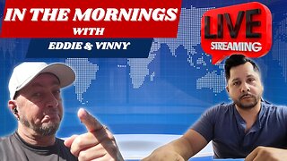 In the Mornings With Eddie and Vinny | lets talk about what ever