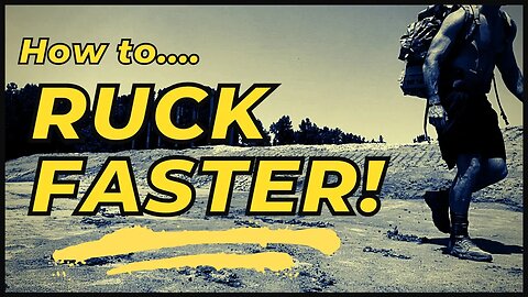 Ruck FASTER! | Train to Pass the Army 12-mile Ruck March | Special Forces, Ranger School, RASP, SOF