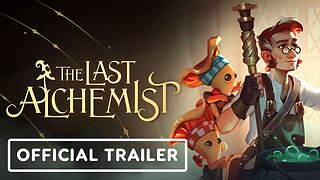 The Last Alchemist - Official Release Date Announcement Trailer