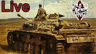 Do you like WW II Tanks? War Thunder - Live- Team G - Join Us