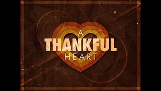 Thankful Heart