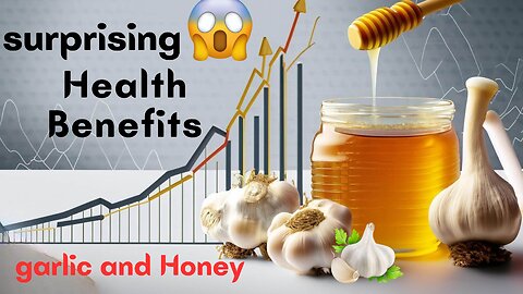 YOU Won't Believe What Honey and Garlic Do For Your Health