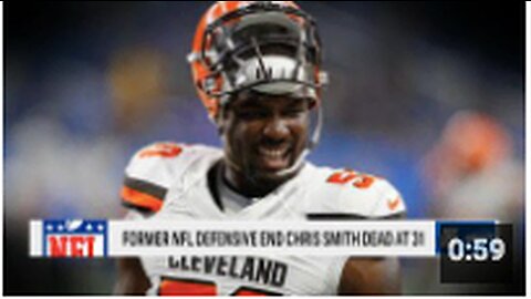 NFL Player Chris Smith (31) has died...