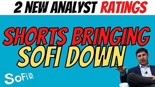 Shorts Messing w SoFi │ 2 NEW SoFi Analyst Ratings🚨 Must Watch $SOFI