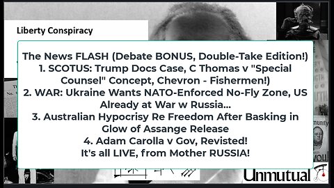 Liberty Conspiracy LIVE 7-1-24! Supreme Court Hits Trump Docs Issue, "Regulators", Ukraine n' NATO!