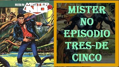 3 MISTER NO EPISODIO TRES DE CINCO #museudogibi #quadrinhos #comics emoção aventura ação