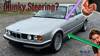 E34 Episode 2 - How to fix your clunky steering on the 90s BMW 5 Series