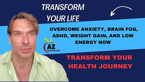 Transform Your Life: Overcome Anxiety, Brain Fog, ADHD, Weight Gain, and Low Energy Now