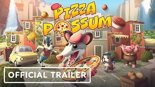 Pizza Possum - Official Release Date Reveal Trailer