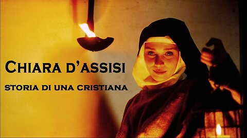 Chiara d'Assisi. Storia di una cristiana (1992)