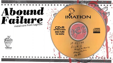 Abound Failure 💿 Live Soundboard Full Set 10-2-1999. Saginaw, Michigan Female Fronted Hardcore.