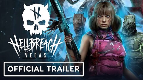 Hellbreach: Vegas - Official Release Date Announcement Trailer